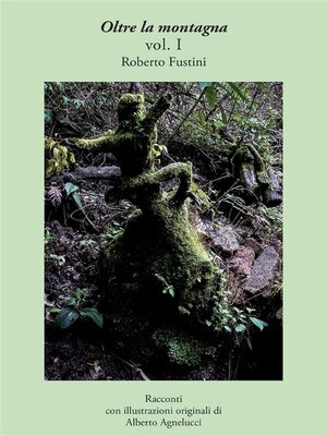 cover image of Oltre la montagna. Volume I
